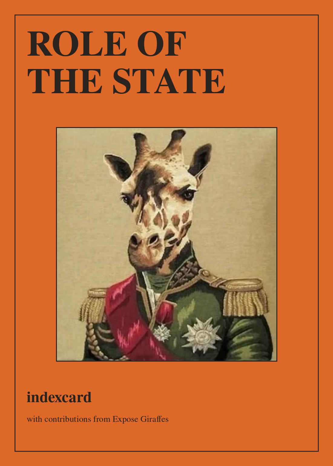 Role of the State, indexcard with contributions from Expose Giraffes.